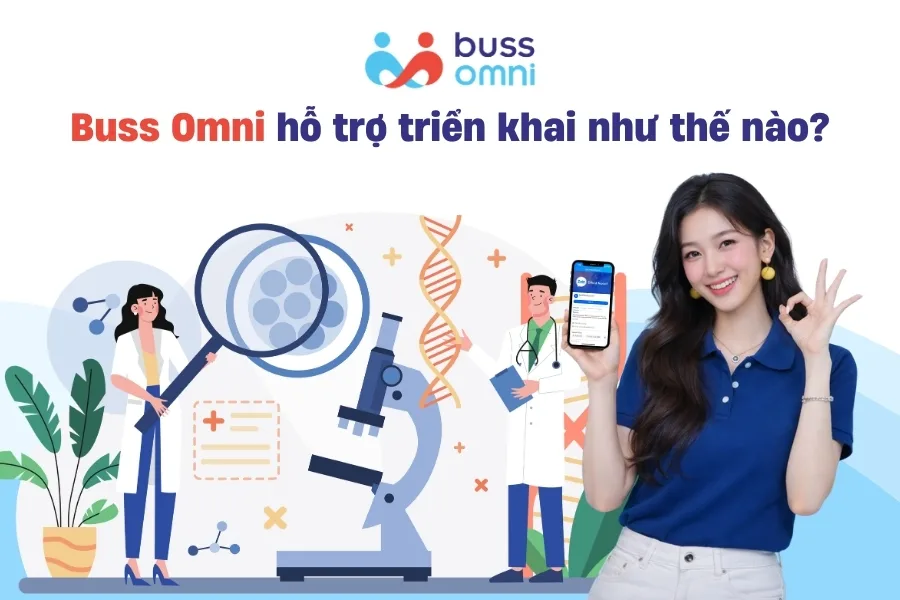 Buss Omni hỗ trợ triển khai như thế nào