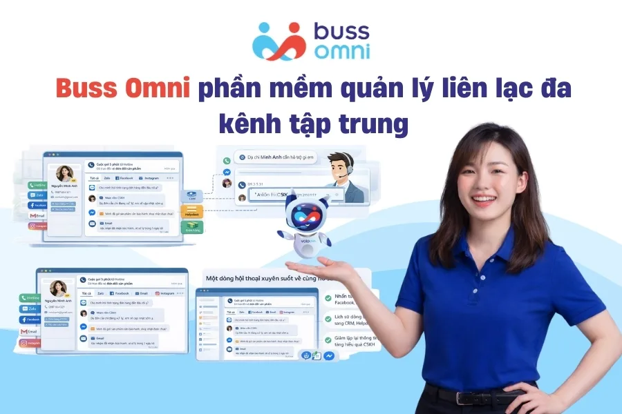 Buss Omni phần mềm quản lý liên lạc đa kênh tập trung