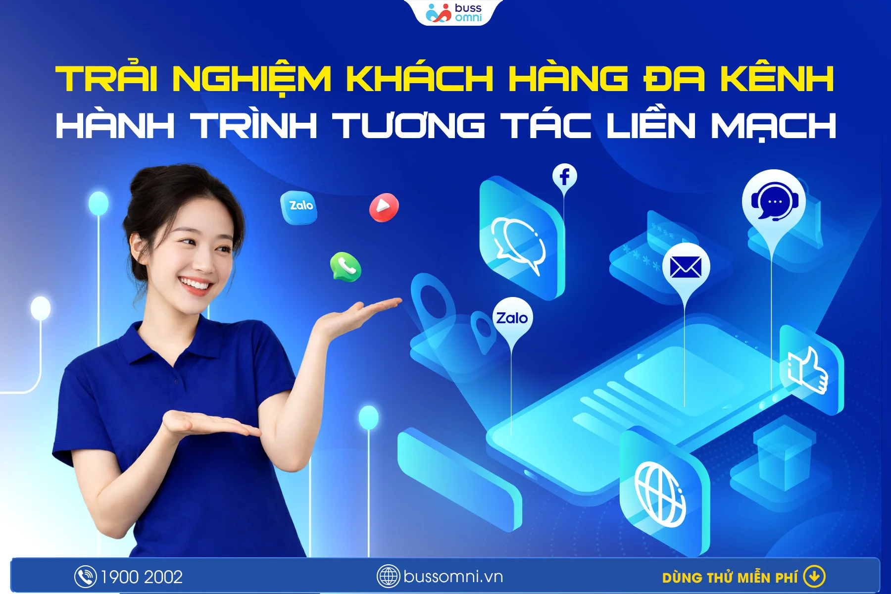 TRẢI NGHIỆM KHÁCH HÀNG ĐA KÊNH HÀNH TRÌNH TƯƠNG TÁC LIỀN MẠCH