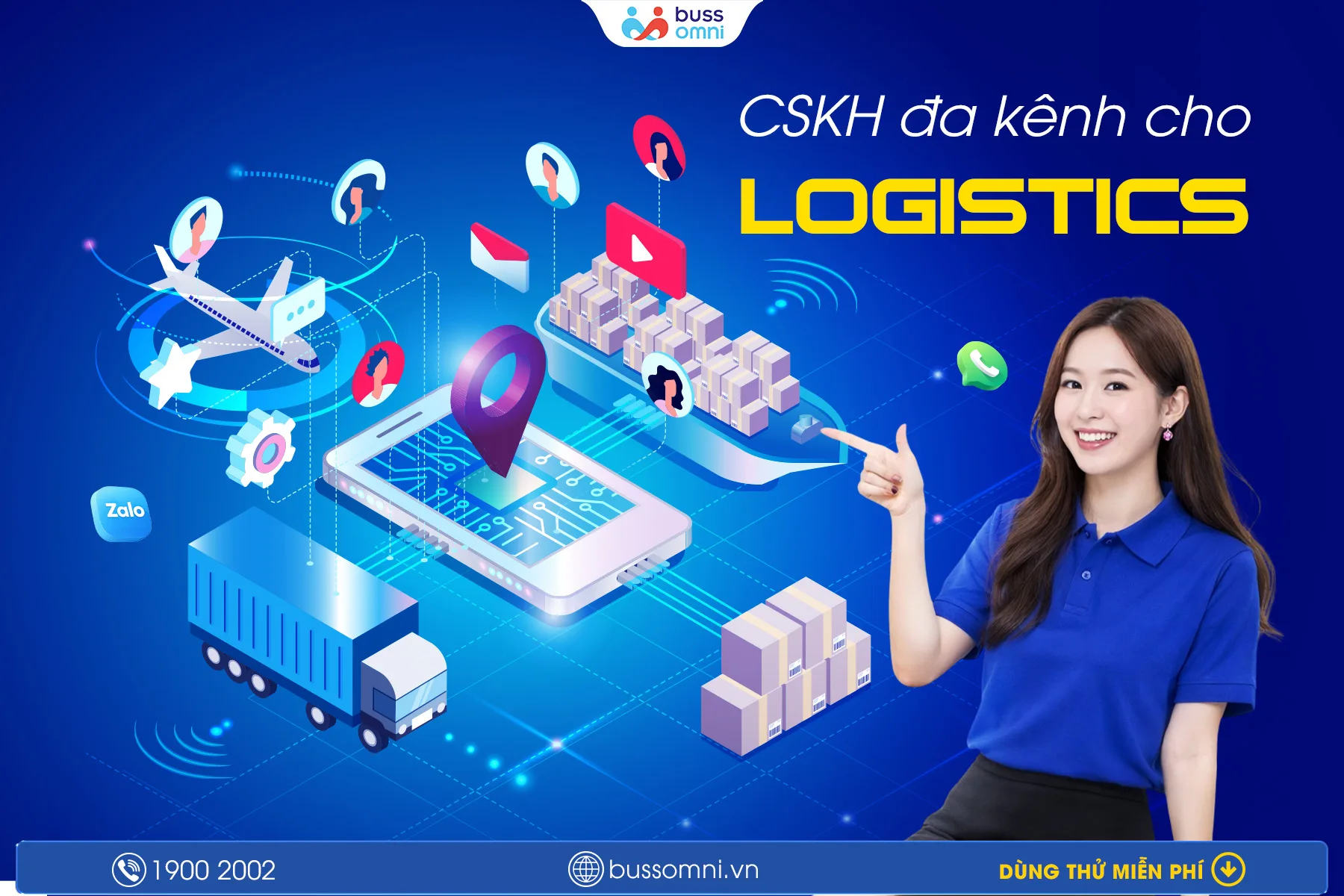 CSKH ĐA KÊNH CHO LOGISTIC