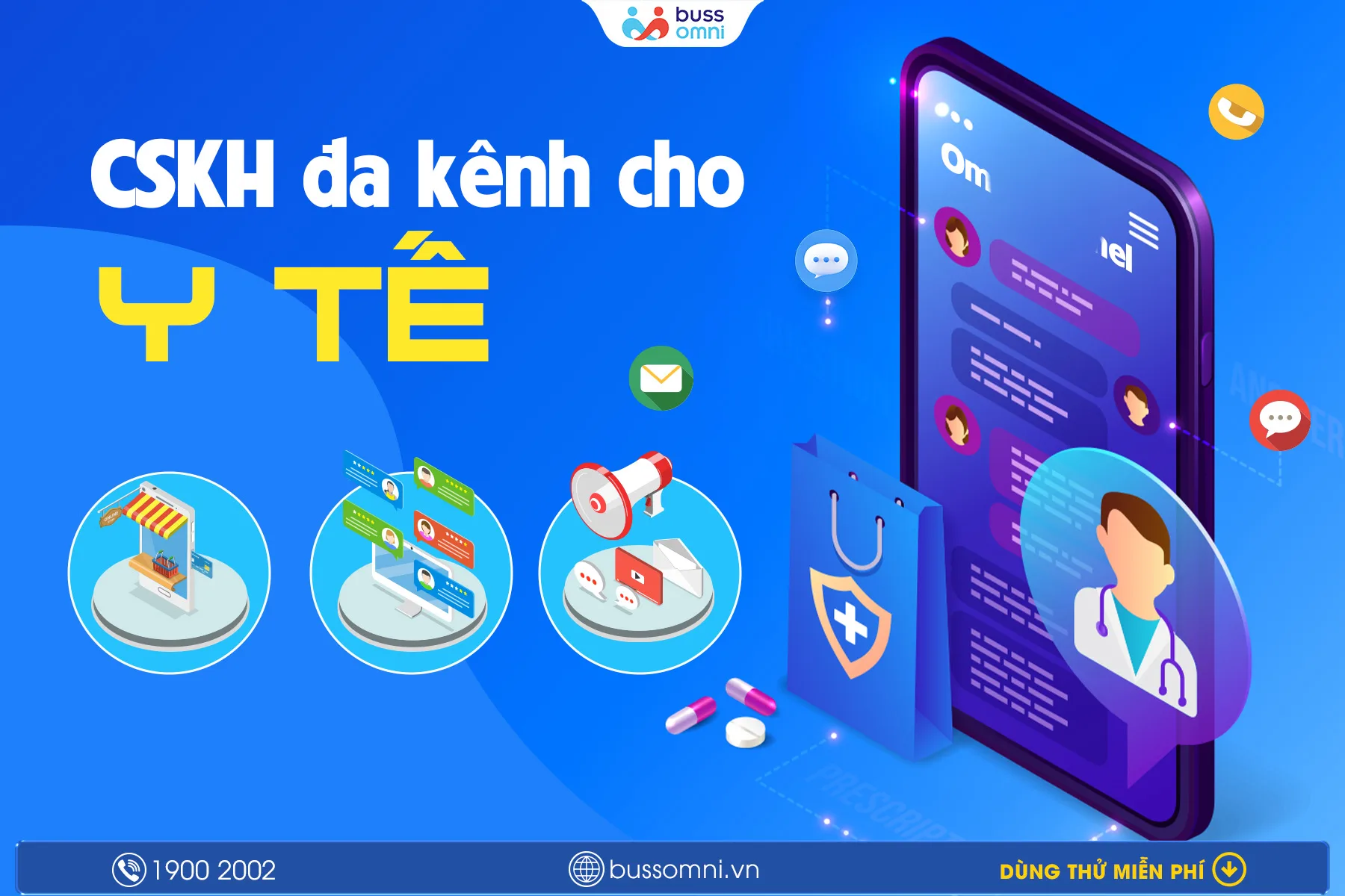 CSKH ĐA KÊNH CHO Y TẾ