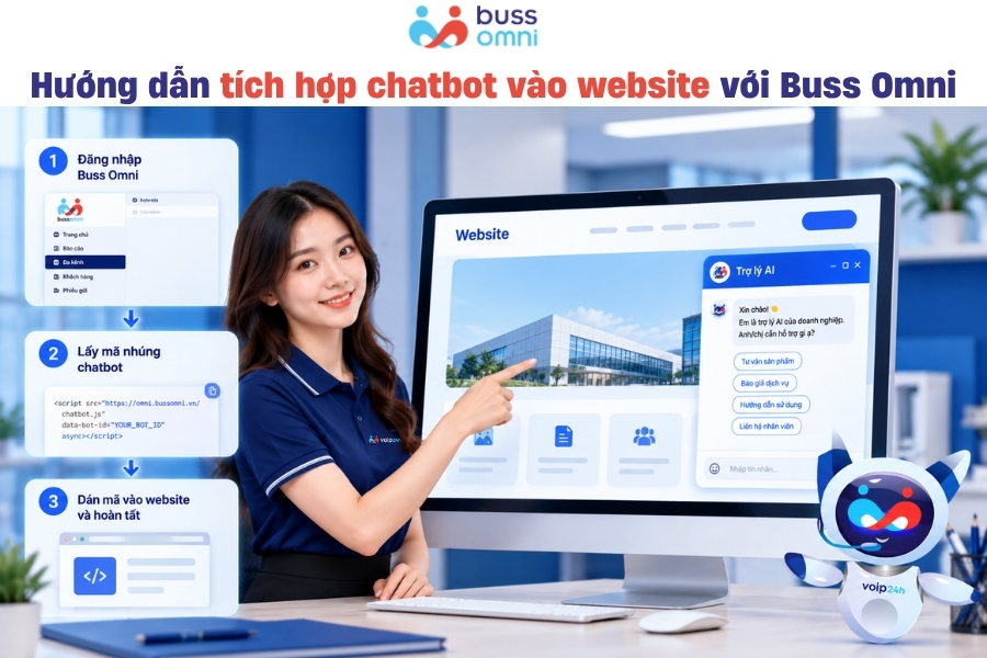 Hướng dẫn tích hợp chatbot vào website với Buss Omni